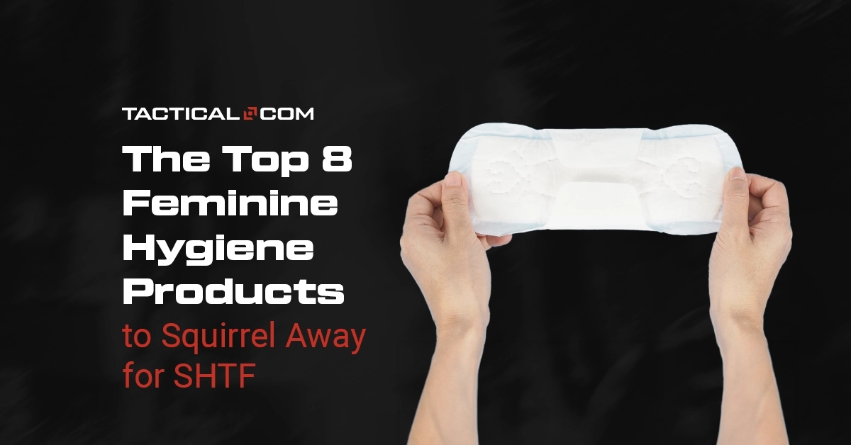 The Top 8 Feminine Hygiene Products to Squirrel Away for SHTF